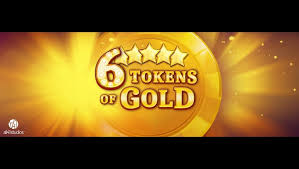 6 Tokens of Gold Slots